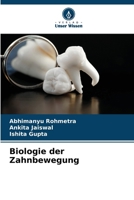 Biologie der Zahnbewegung 6205321149 Book Cover