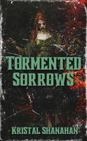 Tormented Sorrow B0FGV7XSNL Book Cover