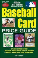 Baseball Card Price Guide 2007 (Baseball Card Price Guide) 0896894584 Book Cover