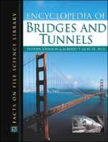 Encyclopedia of Bridges and Tunnels 0816044821 Book Cover