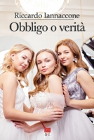 Obbligo o Verità B08YQFT1MJ Book Cover