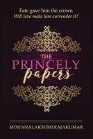 The Princely Papers 172465831X Book Cover