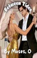 Between Tides B0H3874VH8 Book Cover