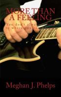 More Than A Feeling 1500854581 Book Cover