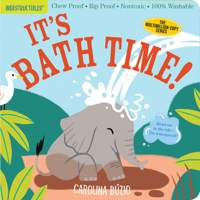 It's Bath Time! Indestructibles 152351275X Book Cover