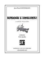 Bonjour l'ambiance ! (COTE JARDIN) 2844227023 Book Cover