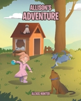 Allison's Adventure B0BQ9NKKBB Book Cover