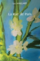 La Rue de Paris (French Edition) 2414565128 Book Cover