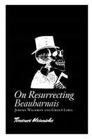 On Resurrecting Beauharnais: Jeremy Waldron and Group Libel 1367479177 Book Cover