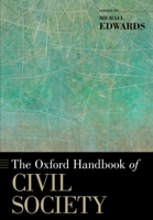 The Oxford Handbook of Civil Society (Oxford Handbooks) 019933014X Book Cover