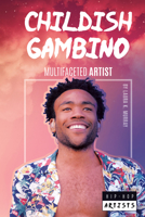 Childish Gambino: Multifaceted Artist 1532190190 Book Cover