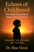Echoes of Childhood B0FMPLRHPB Book Cover