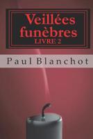 Veillées funèbres - Livre 2 172860320X Book Cover