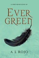 Ever Green 0648869075 Book Cover