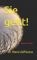 Sie geht! (German Edition) 3947343124 Book Cover