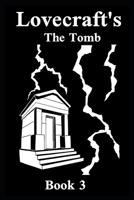 Lovecraft's The Tomb (Lovecraft Comics) B0CKL5NM9V Book Cover