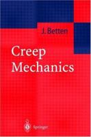 Creep Mechanics 3540850503 Book Cover