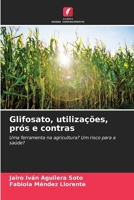 Glifosato, utilizações, prós e contras 6209494129 Book Cover