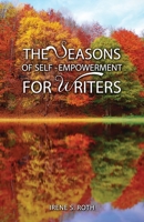 The Seasons of Self-Empowerment for Writers 1612440541 Book Cover