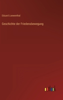 Geschichte Der Friedensbewegung 3846011029 Book Cover