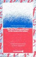 Interference: The Story of Czechoslovakia in the Words of its Writers 1873797036 Book Cover