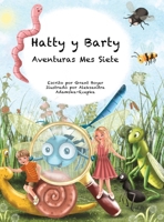 Las Aventuras de Hatty y Barty Mes Siete (Spanish Edition) B0F2GT6RSS Book Cover