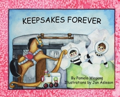 Keepsakes Forever 0692986634 Book Cover