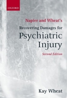 Napier and Wheat's Recovering Damages for Psychiatric Injury 1841741337 Book Cover