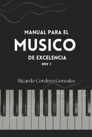 Manual para el Músico de Excelencia 149433741X Book Cover