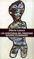 Las aventuras del profesor Eusebio Filigranati 9872067732 Book Cover