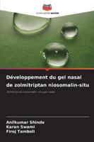 Développement du gel nasal de zolmitriptan niosomalin-situ 6209319289 Book Cover