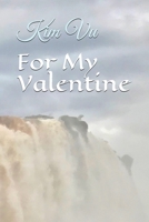 For My Valentine 1670006581 Book Cover