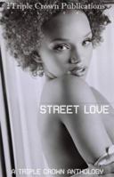 Street Love 097788046X Book Cover