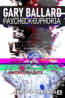 Paycheck Euphoria B09DMTLWY8 Book Cover