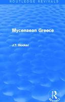Mycenaean Greece: States and Cities of Ancient Greece 041574816X Book Cover