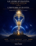 Compagnon d'aide pour le Livre d'Urantia: Série 3 volume 2 (French Edition) B0H7KZ1DDR Book Cover