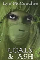Coals & Ash 1717489974 Book Cover