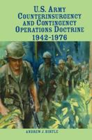U.S. Army Counterinsurgency and Contingency Operations Doctrine 1942-1976 0160729599 Book Cover