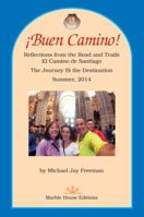 Buen Camino! 0996622454 Book Cover
