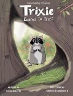 Trixie learns to trust 1088101836 Book Cover