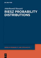 Riesz Probability Distributions 311071325X Book Cover