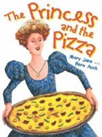 The Princess and the Pizza 0823417980 Book Cover