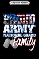 Composition Notebook: Proud Patriotic Army National Guard Matching Family USA Flag Journal/Notebook Blank Lined Ruled 6x9 100 Pages 1698871325 Book Cover