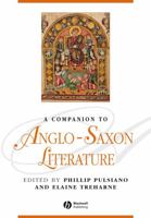 A Companion to Anglo-Saxon Literature (Blackwell Companions to Literature and Culture)
