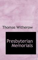 Presbyterian Memorials 1017943508 Book Cover