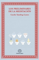 Los preliminares de la meditacion 8495094754 Book Cover
