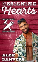 Designing Hearts: A Gay Reality TV Romance (Pine Point Fixer-Uppers) B0DX8TNF14 Book Cover