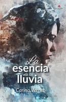 La esencia de la lluvia (Spanish Edition) 841331173X Book Cover