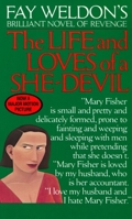 The Life and Loves of a She-Devil 0345323750 Book Cover