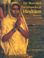 The Illustrated Encyclopedia of Hinduism 0823931803 Book Cover